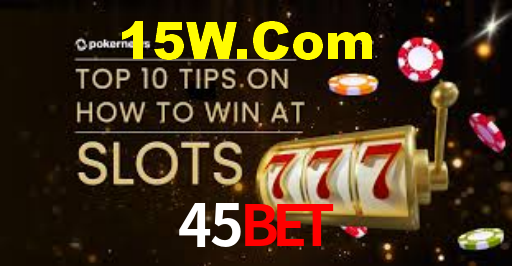 45Bet - Brasil Aposta Oficial Plataforma - 45Bet App
